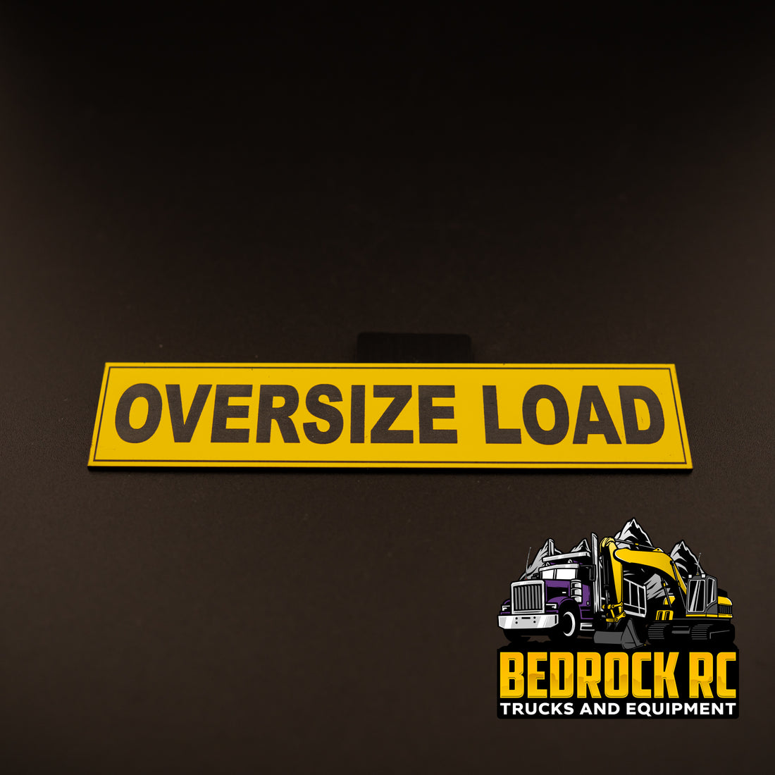 Oversize Load Sign – Bedrock RC